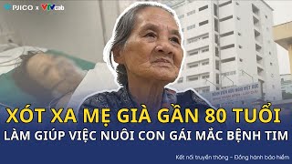 Touching story of an almost 80-year-old mother working as a maid to support her daughter with hea...