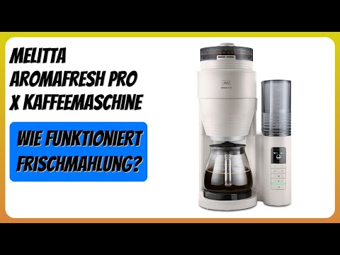 BEWERTUNG (2026): Melitta AromaFresh Pro X Kaffeemaschine. Infos