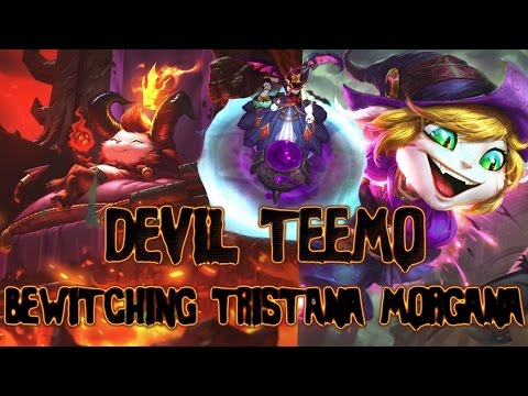 LITTLE DEVIL TEEMO BEWITCHING TRISTANA/MORGANA Gameplay  - All LOL New Harrowing Skins 2016
