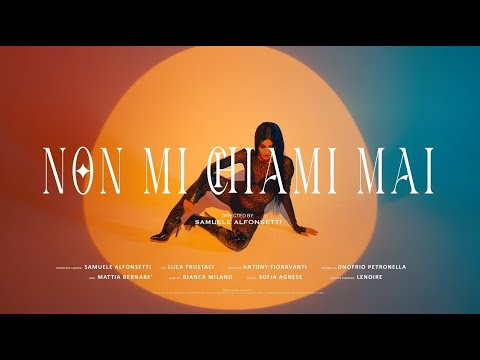 LENOIRE - NON MI CHIAMI MAI (Official Video)