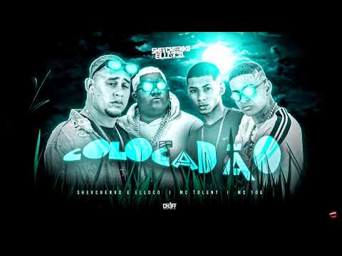 MC 10G, SHEVCHENKO E ELLOCO, MC TOLENT - REMIX COLOCADÃO