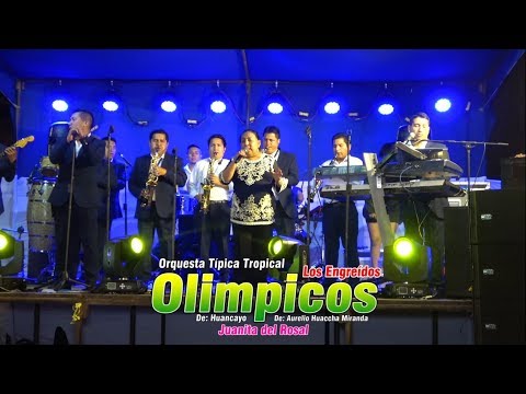 JUANITA DEL ROSAL - MI DICCIONARIO MIX...(D.R.) ENGREIDOS OLIMPICOS DE HUANCAYO en 4K / PISCO 2019