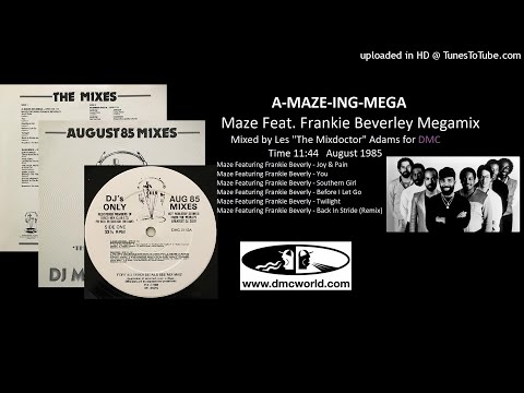 Maze Feat. Frankie Beverley (DMC Mix by Les Adams August 1985)