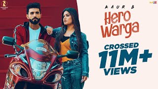 HERO WARGA (Official Video) Kaur B | Mr Mnv | Vee | Raj Ranjodh | Punjabi Songs 2020 | Himansh Verma