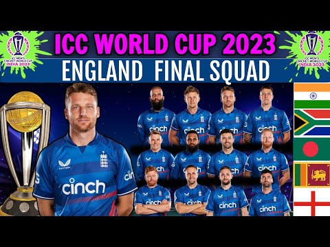 ICC World Cup 2023 | Team England 15 Members Final Squad | England Squad for World Cup 2023