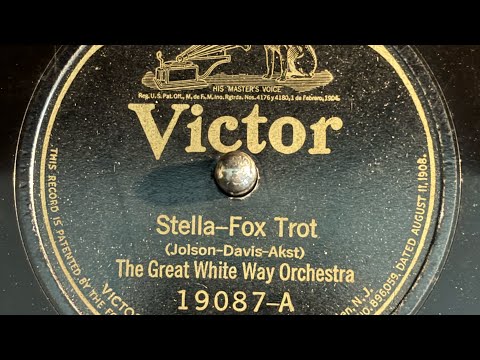 "Stella" by The Great White Way Orchestra, recorded 1923