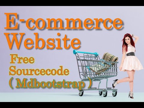 E-commerce Website Using Material Design Bootstrap (2021)