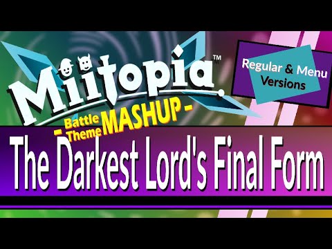 Boss: The Darkest Lord's Final Form (Mashup: Regular × Menu Ver.) - [Miitopia]