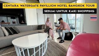 CENTARA WATERGATE PAVILLION HOTEL BANGKOK