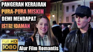 Download lagu Pangeran Kerajaan Pura-Pura Miskin Demi Mendapatkan Istri Idaman - alur cerita film mp3 Download lagu Pangeran Kerajaan Pura-Pura Miskin Demi Mendapatkan Istri Idaman - alur cerita film mp3