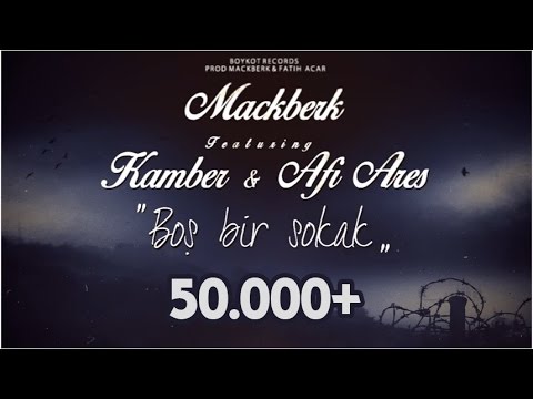 Kamber ft. Mackberk Dayı & Afi Ares - Boş bir sokak