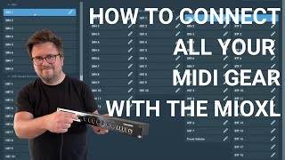 Video thumbnail for Upgrade your Studio with THIS gear: How to connect ALL your MIDI gear with the MioXL by iConnectivity