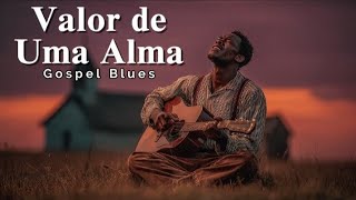 Gospel Blues- Hino 