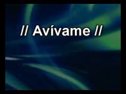 Avivame con tu Poder