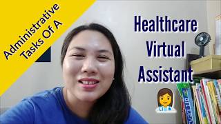 Top Administrative Tasks for Healthcare Virtual Assistants: Part 1