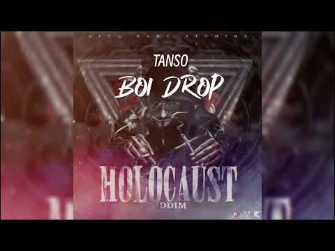 Tanso - Boi Drop {Holocaust Riddim}