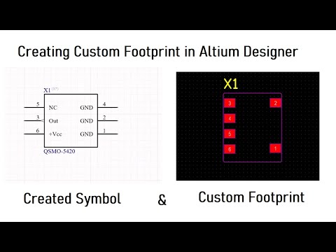 Altium Designer Tutorial | Create Custom PCB Footprint & Schematic Symbol Step by Step
