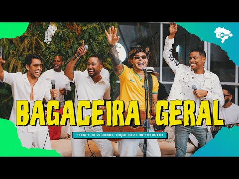 BAGACEIRA - Tierry, Toque Dez, Kevi Jonny, Netto Brito (Clipe Oficial)