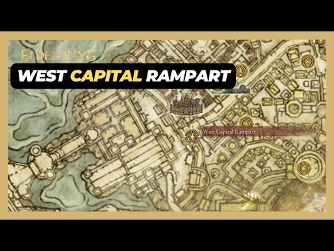 How to Get to West Capital Rampart in Elden Ring