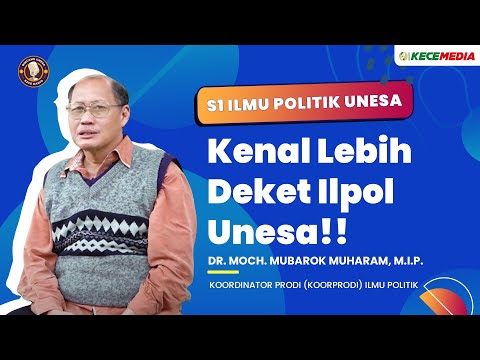 Bachelor of Political Science: Get to Know Ilpol Unesa Better! - UNESA Discussion Special Study P...