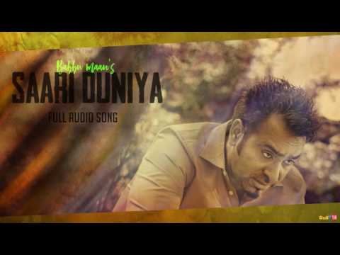 Babbu Maan - Saari Duniya [Full Audio] | Latest Punjabi Songs Collections