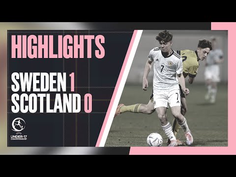 HIGHLIGHTS | Sweden Men's Under-17s 1-0 Scotland Men's Under-17s | U17EURO
