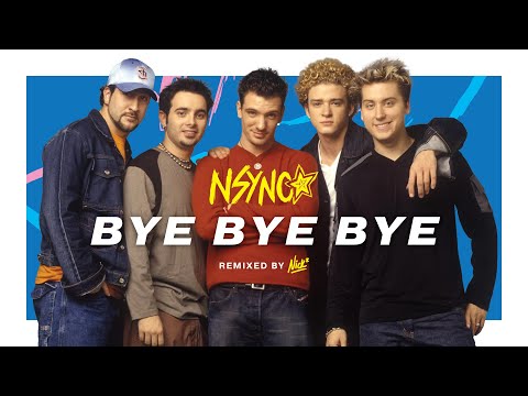 *NSYNC – Bye Bye Bye (Nick* Escape Velocity Remix)