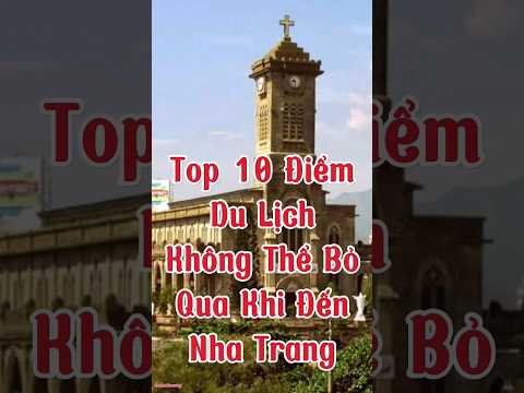 Top 10 Tourist Destinations Not To Be Missed When Coming To Nha Trang#chiakhoavlog#short#nhatrang