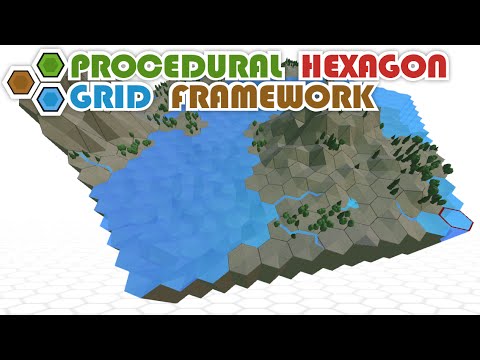 Procedural Hexagon Grid Framework - v1.0 - Showcase video