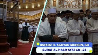 Download lagu IMAM SHOLAT MERDU || SURAT AL-HASR AYAT 18-24 || USTADZ H. AKHYAR MUHSIN, SH mp3 Download lagu IMAM SHOLAT MERDU || SURAT AL-HASR AYAT 18-24 || USTADZ H. AKHYAR MUHSIN, SH mp3