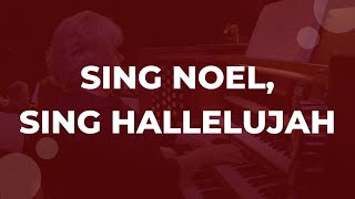 Sing Noel, Sing Hallelujah | Countryside Christmas Concert 2025 | Countryside Bible Church