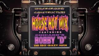 Bobby D  "House Hot Mix" (1995)