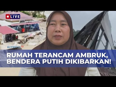 Cerita Warga Padang Pascabanjir Bandang: Viral Kibarkan Bendera Putih, Rumah Terancam Ambruk