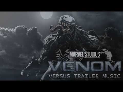 VENOM - Official Trailer #2 Music - Theme Song - Full and Clean Trailer Music (best version)
