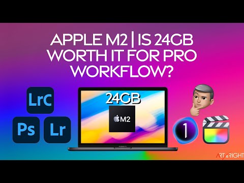 M2 is 24GB Worth it for Pro Photography Workflow with the apps that we have now?