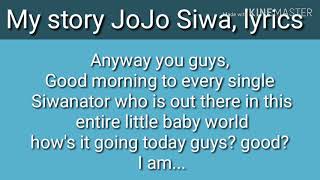 My Story JoJo Siwa, Lyrics