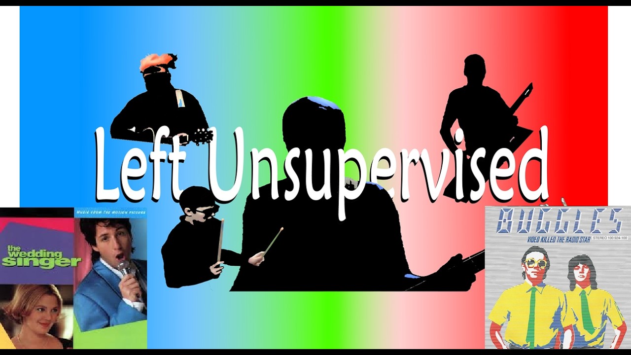 Promotional video thumbnail 2 for Left Unsupervised