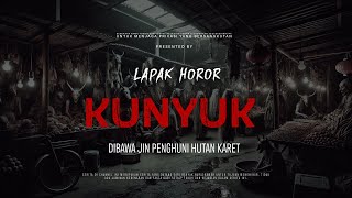 Download lagu KUNYUK - BROUGHT BY THE Djinn OF THE RUBBER FOREST | EP170 Horror Stall mp3