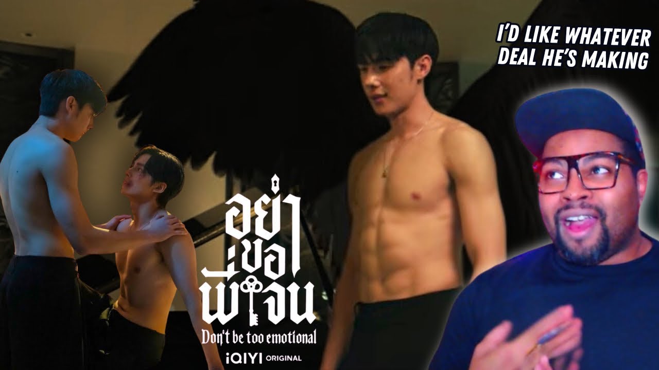 อย่าขอพี่เจน Don’t Be Too Emotional (Official Pilot) | REACTION