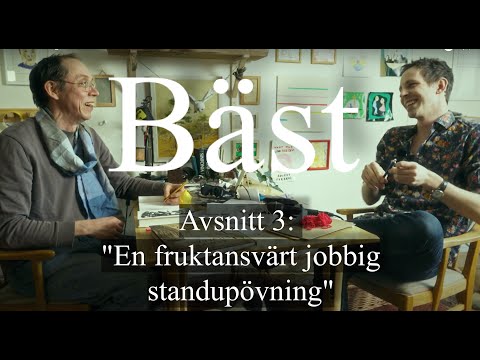 BÄST s01e03: "En fruktansvärt jobbig standupövning"