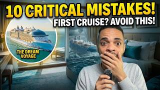 First Cruise? Avoid These 10 Critical Mistakes