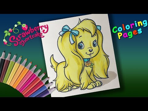 Strawberry Shortcake Coloring for Girls  How to Color Spaniel Henna Video