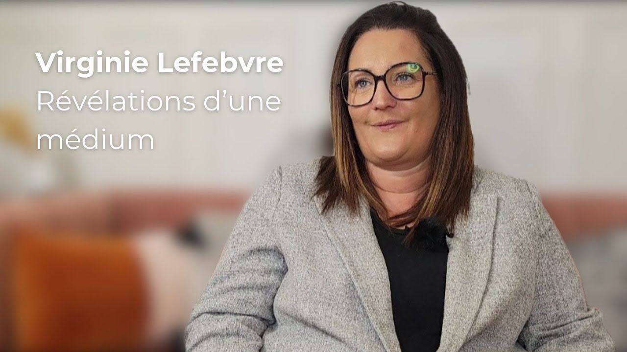 Vie après la mort : Virginie Lefebvre, médium, répond à nos questions
