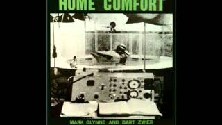 Mark Glynne & Bart Zwier - Friends And Celebrities - Home Comfort - 1980