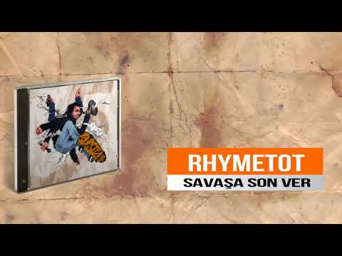 29 - Rhymetot - Savaşa Son Ver (beat by Kodes Kahra)