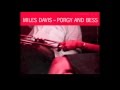 Miles Davis and Gil Evans- Gone, Gone, Gone and Gone [recording sequence] from Porgy & Bess