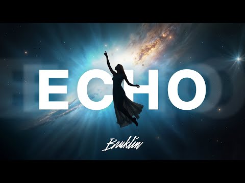 Echo by Bruklin