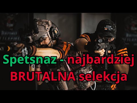 SPETSNAZ – selekcja, która ZMIENIA LUDZI W MASZYNY