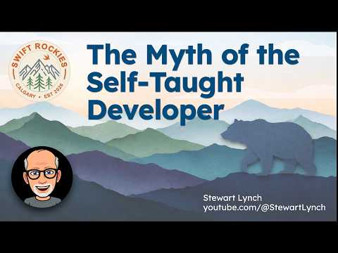 SwiftRockies 2026   The Myth of the Self Taught Developer thumbnail