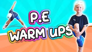 Let's warm up for PE! (kindergarten-grade 3)
